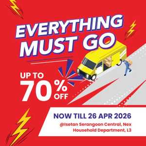 Isetan Nex Everything Must Go | Up to 70% Off | Ends 26 Apr flyer cover