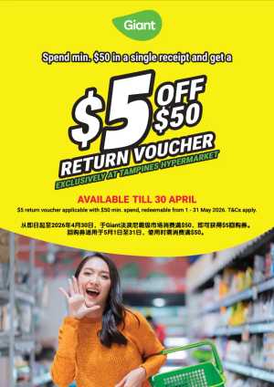Giant Tampines Hypermarket $5 Return Voucher | Ends 30 Apr flyer cover