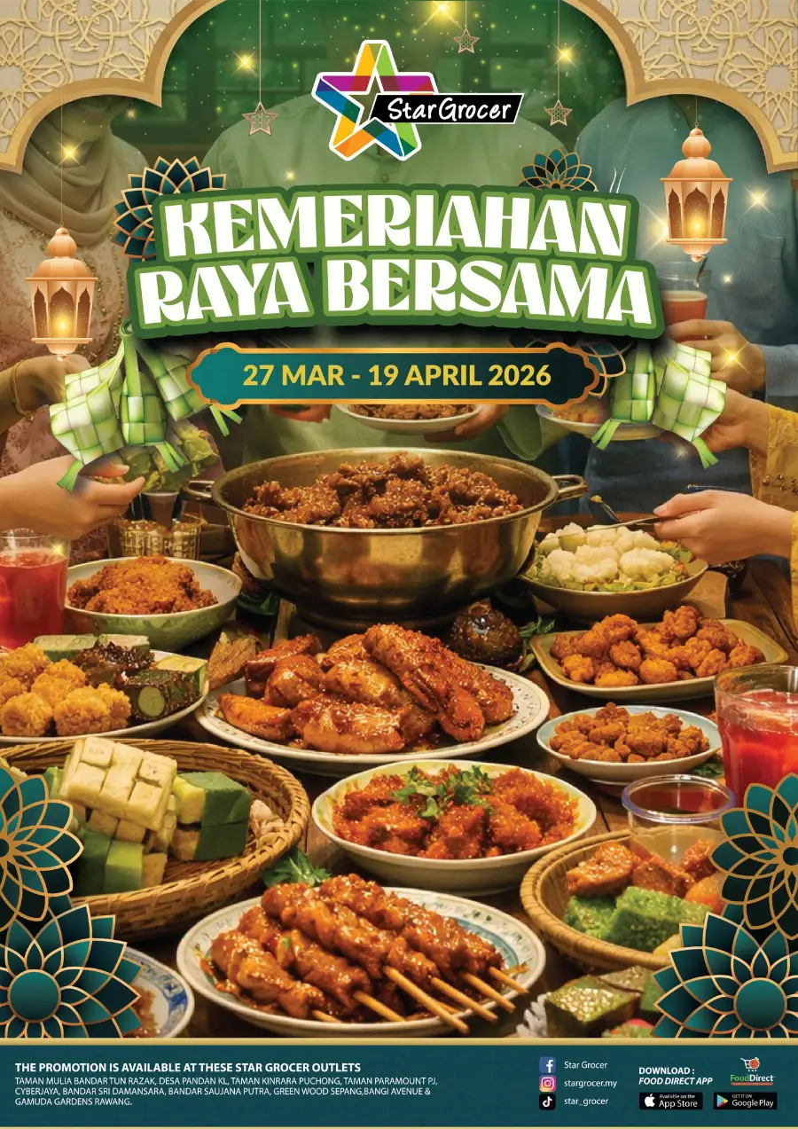 Star Grocer Klang Valley Raya Promo | Ends 19 April page 1