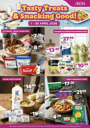 AEON Malaysia Tasty Treats & Snacking Offers | Ends 30 April flyer cover