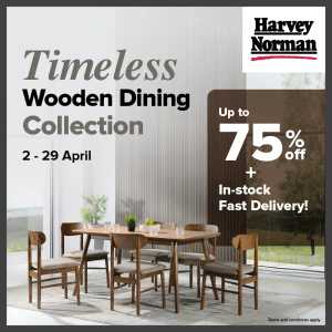Harvey Norman Malaysia Wooden Dining Sale | Ends 29 Apr flyer cover