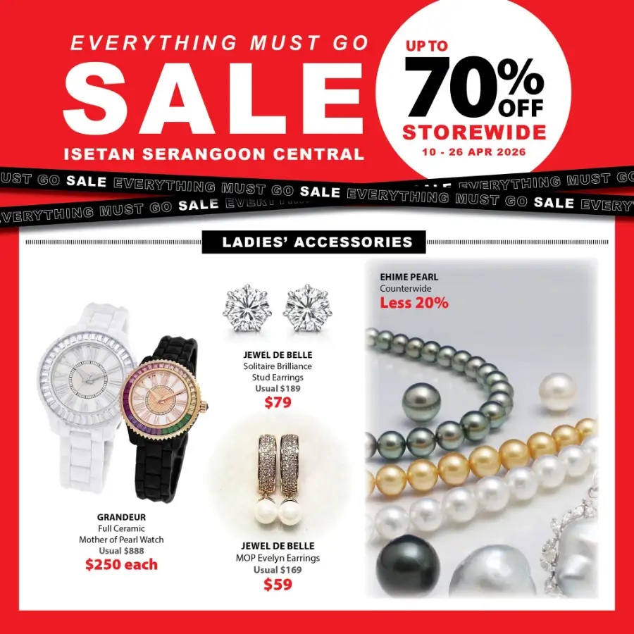 Isetan Serangoon Central: Everything Must Go Sale – Up to 70% Off page 2
