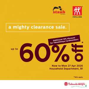Takashimaya Singapore: Staub & Zwilling Clearance – Up to 60% Off flyer cover